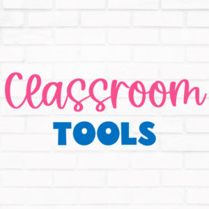 classroom tools categories